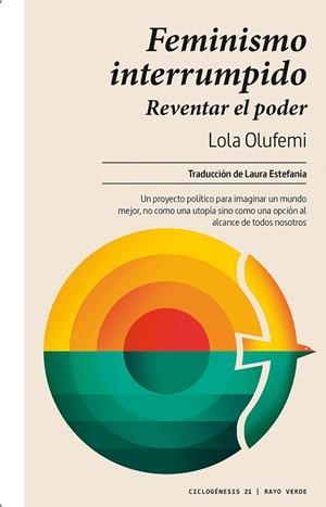 FEMINISMO INTERRUMPIDO | 9788419206558 | OLUFEMI, LOLA | Galatea Llibres | Llibreria online de Reus, Tarragona | Comprar llibres en català i castellà online