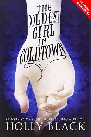 LA CHICA MÁS FRÍA DE COLDTOWN | 9788419266750 | BLACK, HOLLY | Galatea Llibres | Llibreria online de Reus, Tarragona | Comprar llibres en català i castellà online