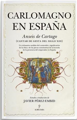 CARLOMAGNO EN ESPAÑA | 9788411315784 | PÉREZ-EMBID, JAVIER | Galatea Llibres | Librería online de Reus, Tarragona | Comprar libros en catalán y castellano online