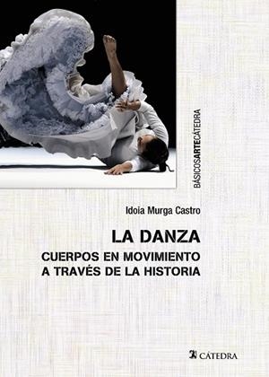LA DANZA | 9788437646398 | MURGA CASTRO, IDOIA | Galatea Llibres | Llibreria online de Reus, Tarragona | Comprar llibres en català i castellà online