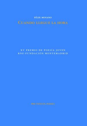 CUANDO LLEGUE LA HORA | 9788419633538 | MOYANO, FÉLIX | Galatea Llibres | Librería online de Reus, Tarragona | Comprar libros en catalán y castellano online