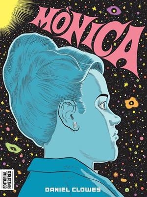 MÒNICA | 9788419523112 | CLOWES, DANIEL | Galatea Llibres | Llibreria online de Reus, Tarragona | Comprar llibres en català i castellà online