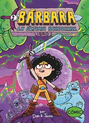 BARBARA 1. LA ULTIMA BERSERKER | 9788419102232 | PATTERSON, JASON/ABDO, DAN | Galatea Llibres | Llibreria online de Reus, Tarragona | Comprar llibres en català i castellà online