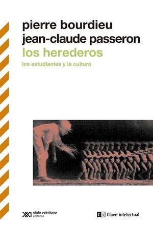 LOS HEREDEROS | 9788412328592 | BOURDIEU, PIERRE / PASSERON, JEAN-CLAUDE | Galatea Llibres | Llibreria online de Reus, Tarragona | Comprar llibres en català i castellà online