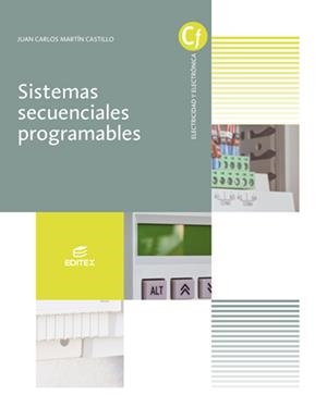 SISTEMAS SECUENCIALES PROGRAMABLES | 9788413212289 | MARTÍN CASTILLO, JUAN CARLOS | Galatea Llibres | Llibreria online de Reus, Tarragona | Comprar llibres en català i castellà online