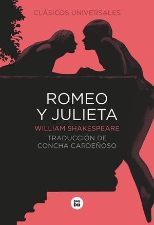 ROMEO Y JULIETA | 9788483434086 | SHAKESPEARE, WILLIAM | Galatea Llibres | Librería online de Reus, Tarragona | Comprar libros en catalán y castellano online