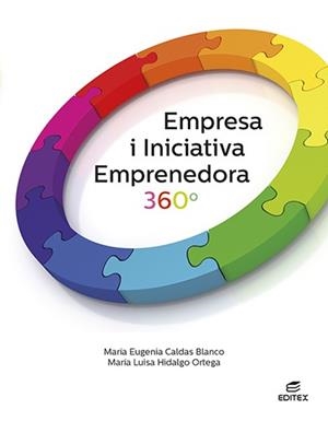 EMPRESA I INICIATIVA EMPRENEDORA 360° DIGITAL | 9788411346139 | CALDAS BLANCO, MARÍA EUGENIA / HIDALGO ORTEGA, MARÍA LUISA | Galatea Llibres | Llibreria online de Reus, Tarragona | Comprar llibres en català i castellà online