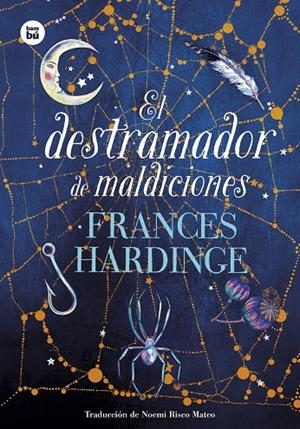 EL DESTRAMADOR DE MALDICIONES | 9788483438497 | HARDINGE, FRANCES | Galatea Llibres | Llibreria online de Reus, Tarragona | Comprar llibres en català i castellà online