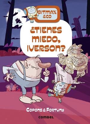 TIENES MIEDO IVERSON? | 9788411580168 | COPONS RAMON, JAUME | Galatea Llibres | Llibreria online de Reus, Tarragona | Comprar llibres en català i castellà online
