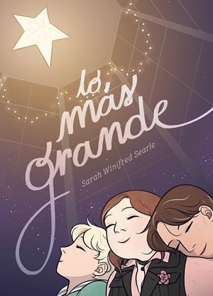 LO MAS GRANDE | 9788419621054 | SEARLE, SARAH WINIFRED | Galatea Llibres | Llibreria online de Reus, Tarragona | Comprar llibres en català i castellà online