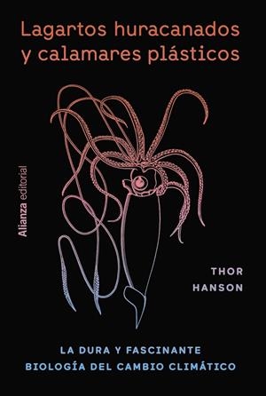 LAGARTOS HURACANADOS Y CALAMARES PLÁSTICOS | 9788411483957 | HANSON, THOR | Galatea Llibres | Librería online de Reus, Tarragona | Comprar libros en catalán y castellano online