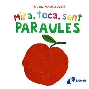 MIRA, TOCA, SENT. PARAULES | 9788413492858 | Galatea Llibres | Llibreria online de Reus, Tarragona | Comprar llibres en català i castellà online