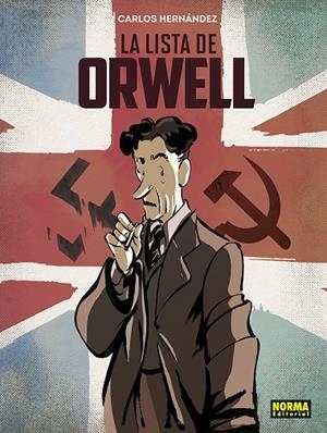 LA LISTA DE ORWELL | 9788467964691 | HERNÁNDEZ, CARLOS | Galatea Llibres | Librería online de Reus, Tarragona | Comprar libros en catalán y castellano online