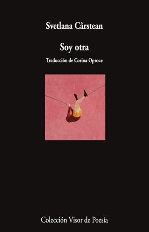 SOY OTRA | 9788498954937 | CÂRSTEAN, SVETLANA | Galatea Llibres | Llibreria online de Reus, Tarragona | Comprar llibres en català i castellà online