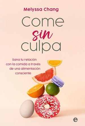 COME SIN CULPA | 9788413846439 | CHANG, MELYSSA | Galatea Llibres | Llibreria online de Reus, Tarragona | Comprar llibres en català i castellà online