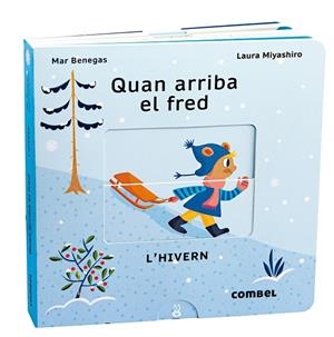 QUAN ARRIBA EL FRED. L'HIVERN | 9788411580090 | BENEGAS ORTIZ, MARÍA DEL MAR | Galatea Llibres | Llibreria online de Reus, Tarragona | Comprar llibres en català i castellà online