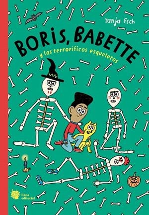 BORIS, BABETTE Y LOS TERRORÍFICOS ESQUELETOS | 9788412680898 | ESCH, TANJA | Galatea Llibres | Llibreria online de Reus, Tarragona | Comprar llibres en català i castellà online