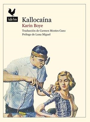 KALLOCAÍNA | 9788419168252 | BOYE, KARIN | Galatea Llibres | Llibreria online de Reus, Tarragona | Comprar llibres en català i castellà online