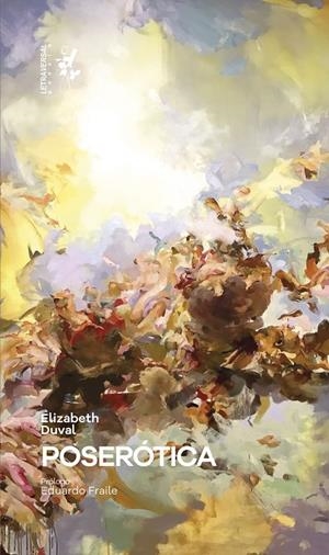 POSERÓTICA | 9788412276688 | DUVAL, ELIZABETH | Galatea Llibres | Llibreria online de Reus, Tarragona | Comprar llibres en català i castellà online