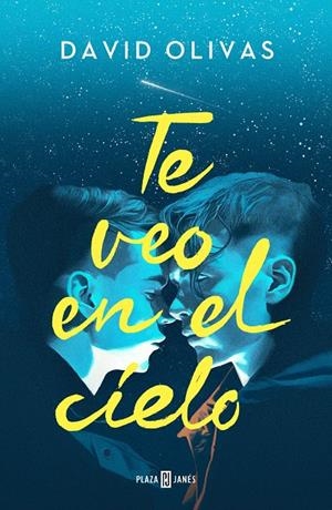 TE VEO EN EL CIELO | 9788401031236 | OLIVAS, DAVID | Galatea Llibres | Llibreria online de Reus, Tarragona | Comprar llibres en català i castellà online