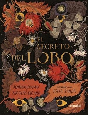 EL SECRETO DEL LOBO | 9788419208446 | DAHMAN, MYRIAM/DIGARD, NICOLAS | Galatea Llibres | Llibreria online de Reus, Tarragona | Comprar llibres en català i castellà online