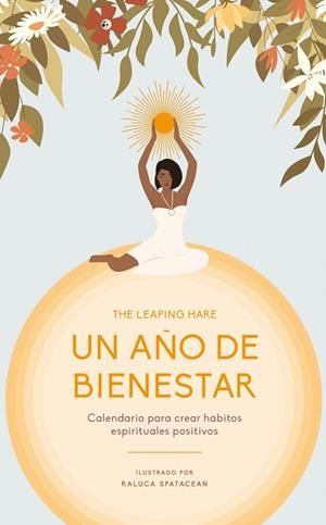 UN AÑO DE BIENESTAR | 9788419043207 | THE LEAPING HARE | Galatea Llibres | Llibreria online de Reus, Tarragona | Comprar llibres en català i castellà online