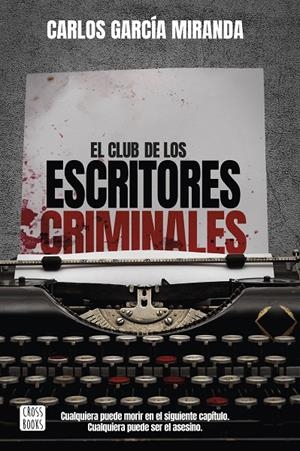 EL CLUB DE LOS ESCRITORES CRIMINALES | 9788408260042 | GARCÍA MIRANDA, CARLOS | Galatea Llibres | Librería online de Reus, Tarragona | Comprar libros en catalán y castellano online