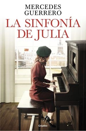 LA SINFONÍA DE JULIA | 9788425365676 | GUERRERO, MERCEDES | Galatea Llibres | Llibreria online de Reus, Tarragona | Comprar llibres en català i castellà online