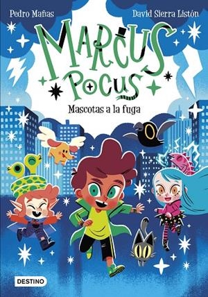 MARCUS POCUS 5. MASCOTAS A LA FUGA | 9788408275343 | MAÑAS, PEDRO/SIERRA LISTÓN, DAVID | Galatea Llibres | Llibreria online de Reus, Tarragona | Comprar llibres en català i castellà online