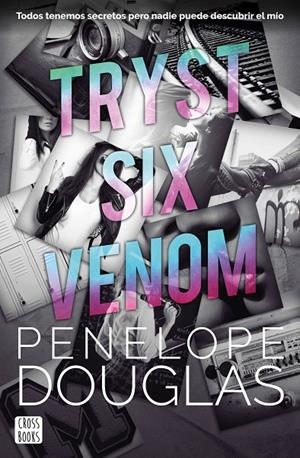 TRYST SIX VENOM | 9788408277309 | DOUGLAS, PENELOPE | Galatea Llibres | Llibreria online de Reus, Tarragona | Comprar llibres en català i castellà online