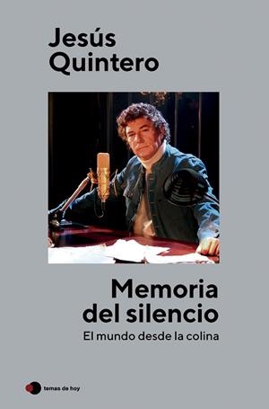 MEMORIA DEL SILENCIO | 9788499989853 | QUINTERO, JESÚS | Galatea Llibres | Llibreria online de Reus, Tarragona | Comprar llibres en català i castellà online