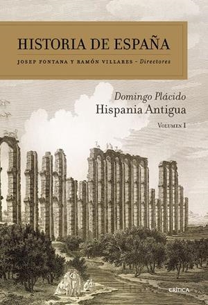 HISPANIA ANTIGUA | 9788491995746 | PLÁCIDO, DOMINGO | Galatea Llibres | Librería online de Reus, Tarragona | Comprar libros en catalán y castellano online