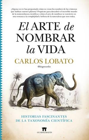 EL ARTE DE NOMBRAR LA VIDA | 9788419414021 | LOBATO, CARLOS | Galatea Llibres | Llibreria online de Reus, Tarragona | Comprar llibres en català i castellà online