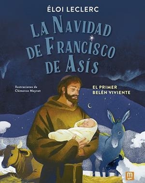 LA NAVIDAD DE FRANCISCO DE ASÍS | 9788427148499 | ÉLOI LECLERC | Galatea Llibres | Llibreria online de Reus, Tarragona | Comprar llibres en català i castellà online