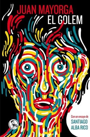 EL GOLEM | 9788418782107 | MAYORGA RUANO, JUAN/ALBA RICO, SANTIAGO | Galatea Llibres | Llibreria online de Reus, Tarragona | Comprar llibres en català i castellà online