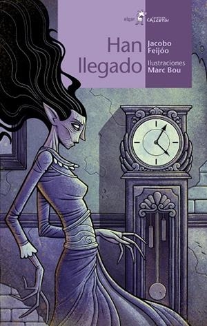 HAN LLEGADO | 9788491426660 | FEIJÓO, JACOBO | Galatea Llibres | Llibreria online de Reus, Tarragona | Comprar llibres en català i castellà online