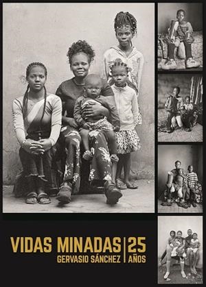VIDAS MINADAS. 25 AÑOS | 9788419785336 | SÁNCHEZ, GERVASIO | Galatea Llibres | Llibreria online de Reus, Tarragona | Comprar llibres en català i castellà online