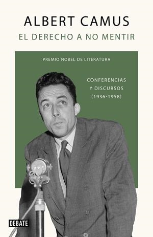 EL DERECHO A NO MENTIR | 9788418056291 | CAMUS, ALBERT | Galatea Llibres | Llibreria online de Reus, Tarragona | Comprar llibres en català i castellà online
