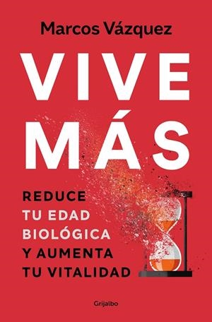 VIVE MÁS | 9788425361821 | VÁZQUEZ, MARCOS | Galatea Llibres | Llibreria online de Reus, Tarragona | Comprar llibres en català i castellà online