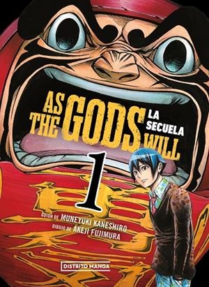 AS THE GODS WILL: LA SECUELA 1 | 9788419686473 | KANESHIRO, MUNEYUKI/FUJIMURA, AKEJI | Galatea Llibres | Llibreria online de Reus, Tarragona | Comprar llibres en català i castellà online