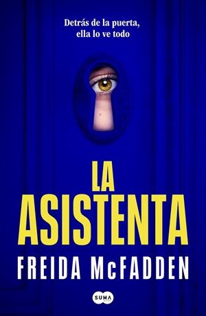 LA ASISTENTA | 9788491294283 | MCFADDEN, FREIDA | Galatea Llibres | Llibreria online de Reus, Tarragona | Comprar llibres en català i castellà online