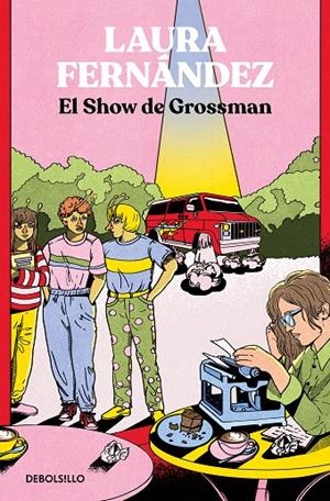 EL SHOW DE GROSSMAN | 9788466371568 | FERNÁNDEZ, LAURA | Galatea Llibres | Llibreria online de Reus, Tarragona | Comprar llibres en català i castellà online