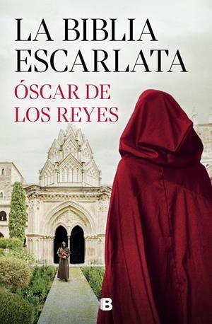 LA BIBLIA ESCARLATA | 9788466676298 | DE LOS REYES, ÓSCAR | Galatea Llibres | Librería online de Reus, Tarragona | Comprar libros en catalán y castellano online
