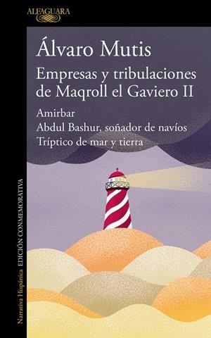 EMPRESAS Y TRIBULACIONES DE MAQROLL EL GAVIERO II | 9788420476506 | MUTIS, ÁLVARO | Galatea Llibres | Librería online de Reus, Tarragona | Comprar libros en catalán y castellano online