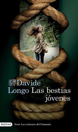 LAS BESTIAS JÓVENES (SERIE LOS CRÍMENES DEL PIAMONTE 2) | 9788423364169 | LONGO, DAVIDE | Galatea Llibres | Librería online de Reus, Tarragona | Comprar libros en catalán y castellano online