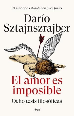 EL AMOR ES IMPOSIBLE | 9788434436732 | SZTAJNSZRAJBER, DARÍO | Galatea Llibres | Librería online de Reus, Tarragona | Comprar libros en catalán y castellano online