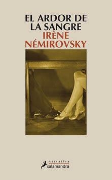 ARDOR DE LA SANGRE, EL | 9788498381290 | NEMIROVSKY, IRENE | Galatea Llibres | Librería online de Reus, Tarragona | Comprar libros en catalán y castellano online