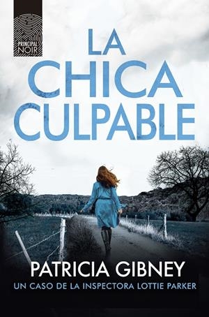 LA CHICA CULPABLE | 9788418216701 | GIBNEY, PATRICIA | Galatea Llibres | Llibreria online de Reus, Tarragona | Comprar llibres en català i castellà online
