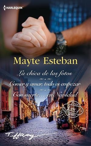 LA CHICA DE LAS FOTOS; COMER Y AMAR, TODO ES EMPEZAR; CON SUERTE? EN NAVIDAD | 9788411804974 | ESTEBAN, MAYTE | Galatea Llibres | Llibreria online de Reus, Tarragona | Comprar llibres en català i castellà online