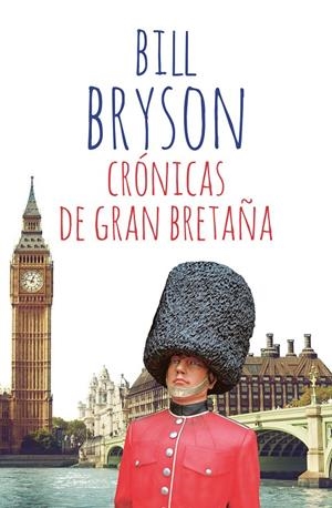 CRÓNICAS DE GRAN BRETAÑA | 9788411321136 | BRYSON, BILL | Galatea Llibres | Librería online de Reus, Tarragona | Comprar libros en catalán y castellano online